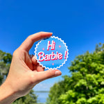 Load image into Gallery viewer, Hi Barbie Sticker
